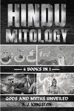 Hindu Mythology: Gods And Myths Unveiled