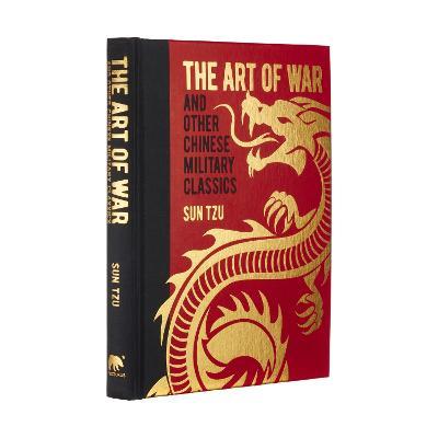 The Art of War and Other Chinese Military Classics - Sun Tzu,Wu Qi,Wei Liao - cover