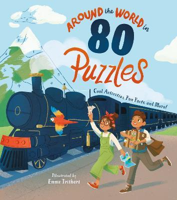 Around the World in 80 Puzzles: Cool Activities, Fun Facts, and More! - Nate Rae - cover