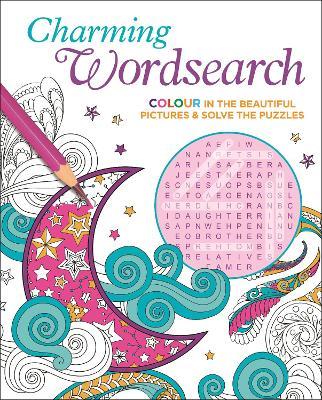 Charming Wordsearch: Colour in the Beautiful Pictures & Solve the Puzzles - Eric Saunders - cover