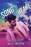 A Song for His Heart - M C Roth - cover