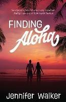 Finding Aloha - Jennifer Walker - cover