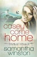 Casey Come Home - Samantha Winston - cover