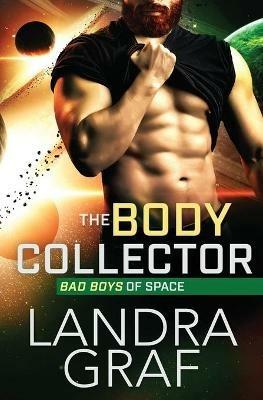 The Body Collector - Landra Graf - cover