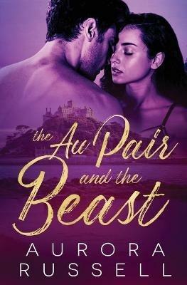 The Au Pair and the Beast - Aurora Russell - cover