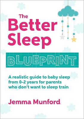 The Better Sleep Blueprint - Jemma Munford - cover
