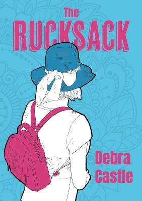The Rucksack - Debra Castle - cover