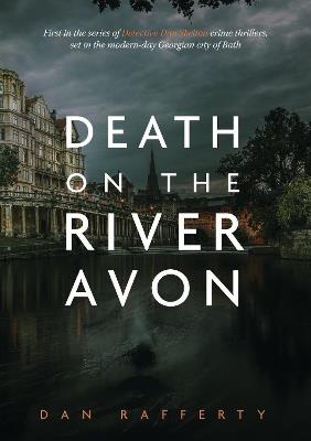 Death On The River Avon - Dan Rafferty - cover