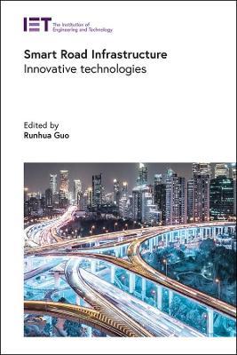 Smart Road Infrastructure: Innovative technologies - cover