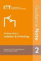 Guidance Note 2: Isolation & Switching - The Institution of Engineering and Technology - cover