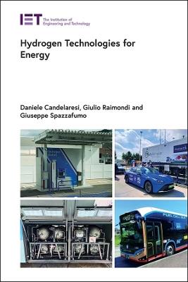 Hydrogen Technologies for Energy - Daniele Candelaresi,Giulio Raimondi,Giuseppe Spazzafumo - cover