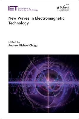 New Waves in Electromagnetic Technology - cover