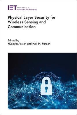Physical Layer Security for Wireless Sensing and Communication - cover