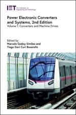 Power Electronic Converters and Systems: Converters and machine drives