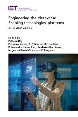 Engineering the Metaverse: Enabling technologies, platforms and use cases - cover