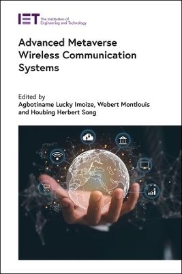 Advanced Metaverse Wireless Communication Systems - cover