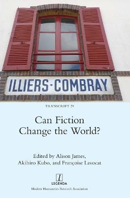 Can Fiction Change the World? - cover