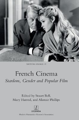 French Cinema: Stardom, Gender and Popular Film - cover
