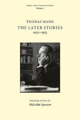 The Later Stories: 1925-1953 - Thomas Mann - cover