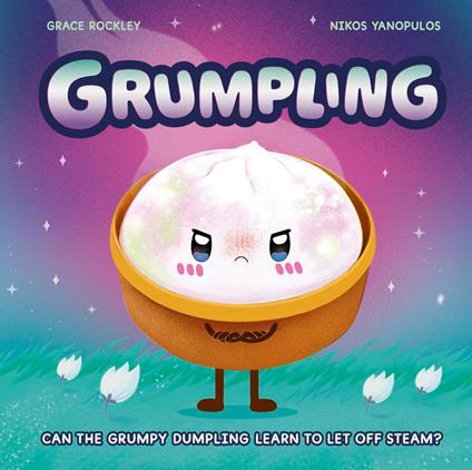 Grumpling - Grace Rockley,Nikos Yanopulos - ebook