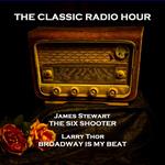 Classic Radio Hour, The - Volume 4