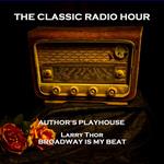Classic Radio Hour, The - Volume 12