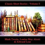 Classic Short Stories - Volume 5