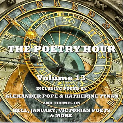 Poetry Hour, The - Volume 13