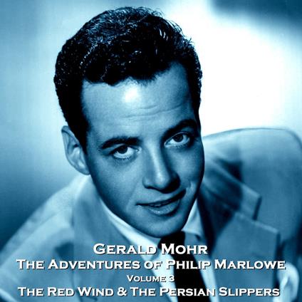 Adventures of Philip Marlowe, The - Volume 3