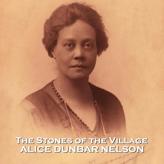 Stones of the Village, The