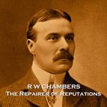 Repairer of Reputations, The