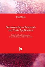Self-Assembly of Materials and Their Applications