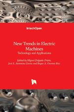 New Trends in Electric Machines: Technology and Applications