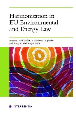 Harmonisation in EU Environmental and Energy Law - cover