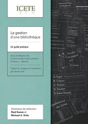La gestion d'une bibliotheque: Un guide pratique - cover