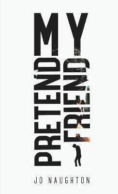 My Pretend Friend - Jo Naughton - cover