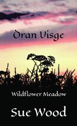 Oran Uisge - Wildflower Meadow