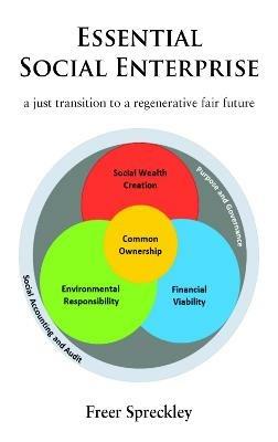 Essential Social Enterprise - Freer Spreckley - cover