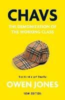 Chavs: The Demonization of the Working Class - Owen Jones - cover
