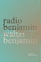 Radio Benjamin - Walter Benjamin - cover