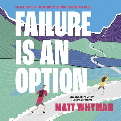 Failure is an Option