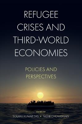 Refugee Crises and Third-World Economies: Policies and Perspectives - cover