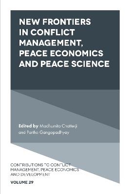 New Frontiers in Conflict Management, Peace Economics and Peace Science - cover