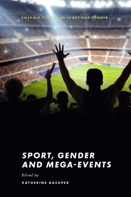 Sport, Gender and Mega-Events - cover