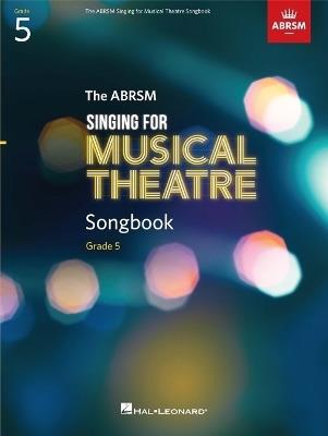 Singing for Musical Theatre Songbook Grade 5 - cover