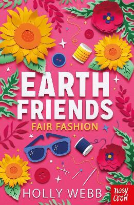 Earth Friends: Fair Fashion - Holly Webb - cover