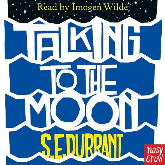 Talking to the Moon