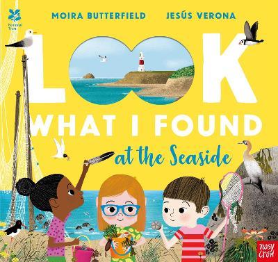 National Trust: Look What I Found at the Seaside - Moira Butterfield - cover