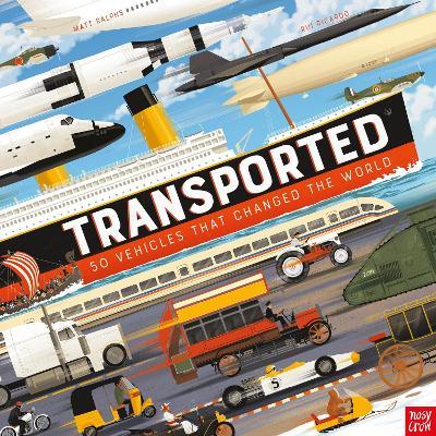 Transported: 50 Vehicles That Changed the World - Matt Ralphs - cover