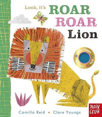 Look, it's Roar Roar Lion - Camilla Reid - cover